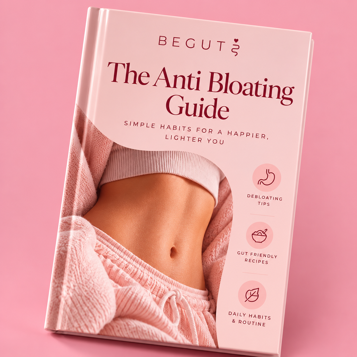 The Anti-Bloating Guide